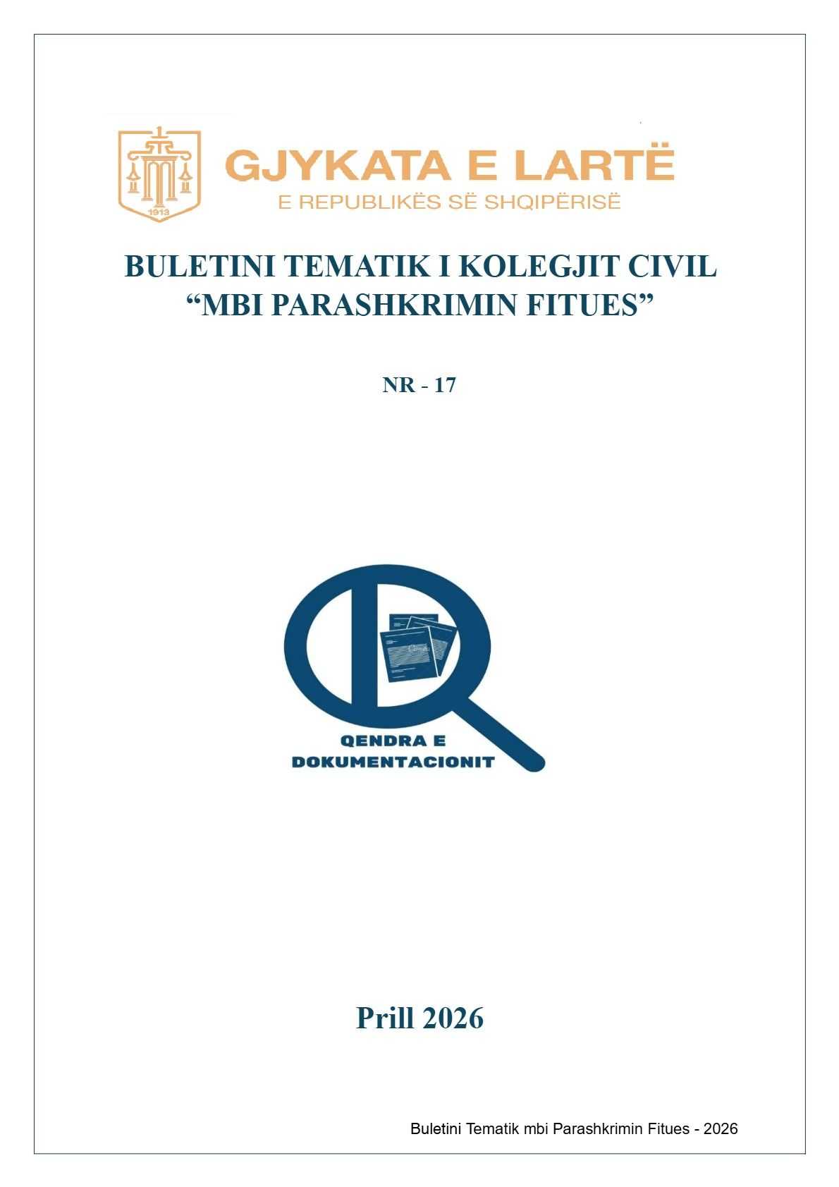 Buletini Tematik nr.17 i Kolegjit Civil "Mbi Parashkrimin Fitues"