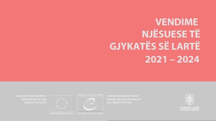 Jurisprudenca e Gjykatës së Lartë, 2021–2024: Një botim i ri për praktikën gjyqësore